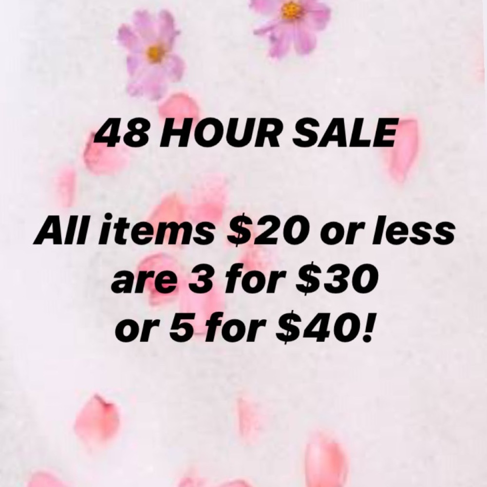 48 HOUR FLASH SALE